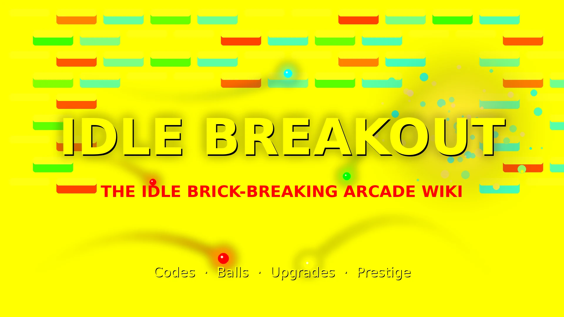 Idle Breakout Wiki - Codes, Balls & Upgrades